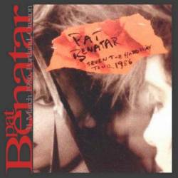Pat Benatar : Seven the Hard Way Tour